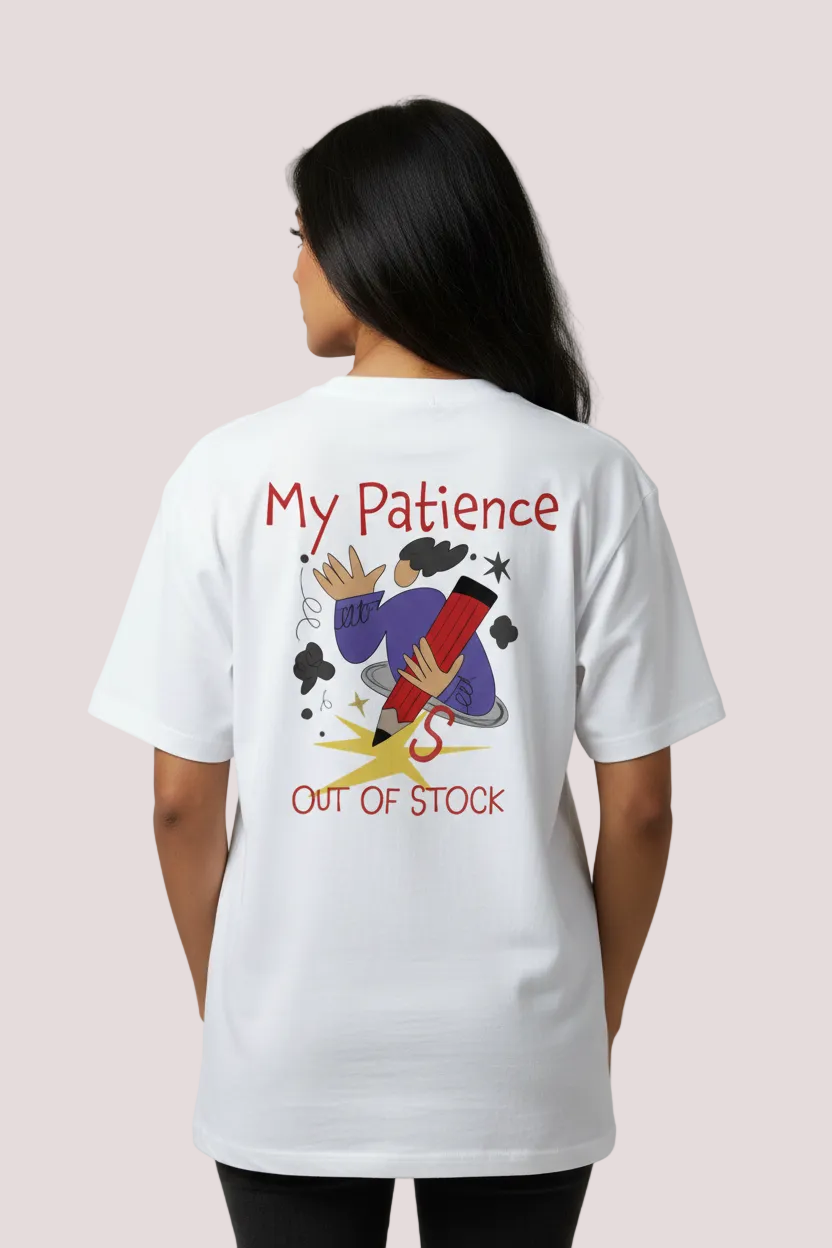 My Patience Out of Stock T-Shirt