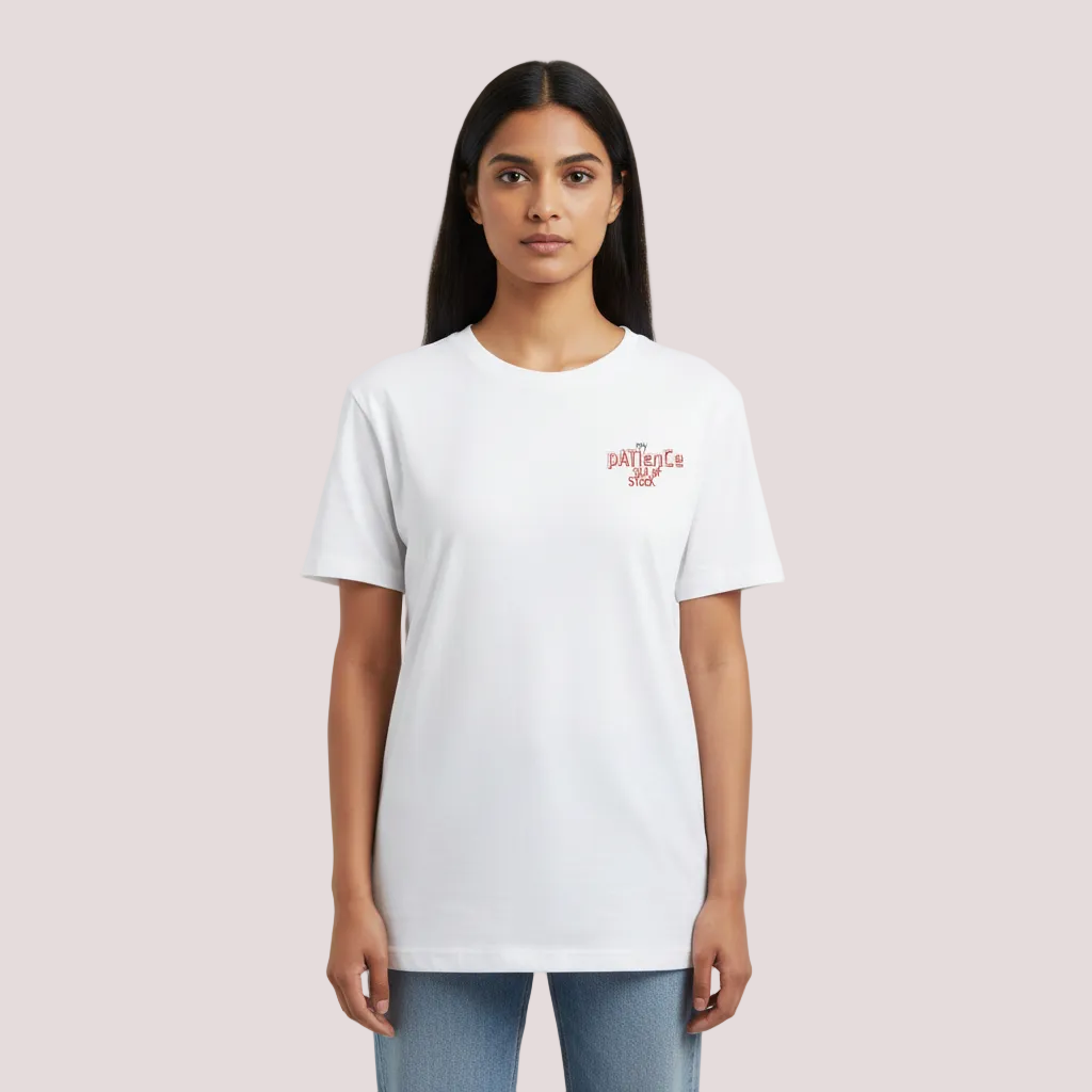 My Patience Out of Stock T-Shirt