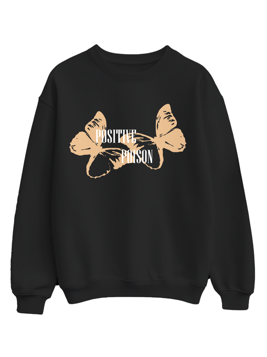 Positive Poison Butterfly Sweatshirt